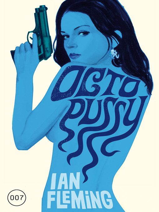 Title details for James Bond 14--Octopussy by Ian Fleming - Wait list